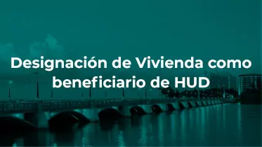 thumbnail-designacion Designación de Vivienda como beneficiario de HUD